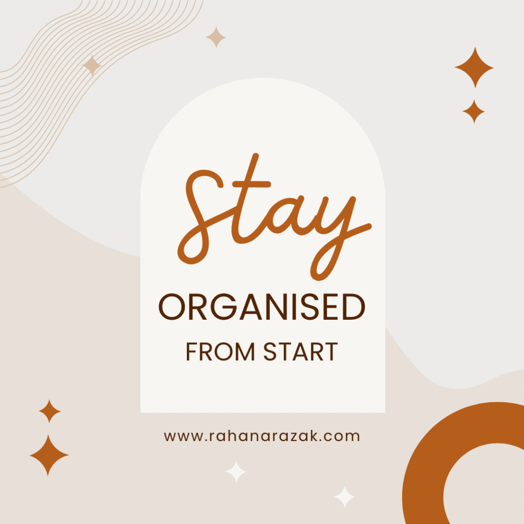 Stay Organized From Start